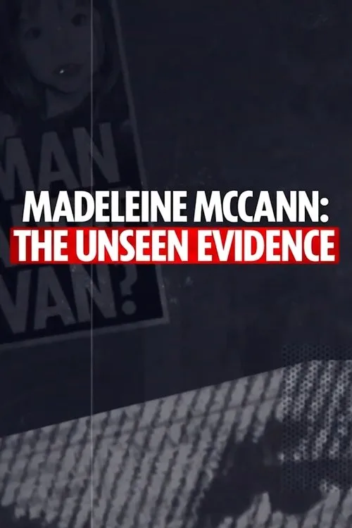 Madeleine McCann: The Unseen Evidence (2025) poster