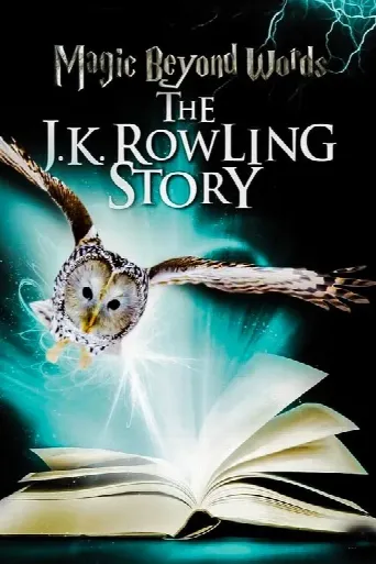 Magic Beyond Words: The JK Rowling Story (2011) poster