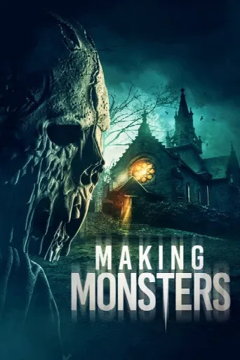 Making Monsters (2019) poster