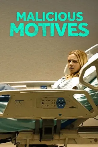 Malicious Motives (2021) poster