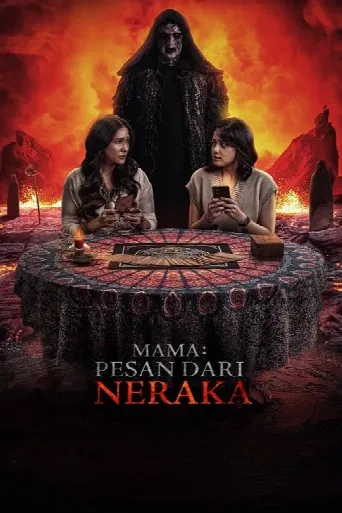Mama: Pesan Dari Neraka (2025) poster