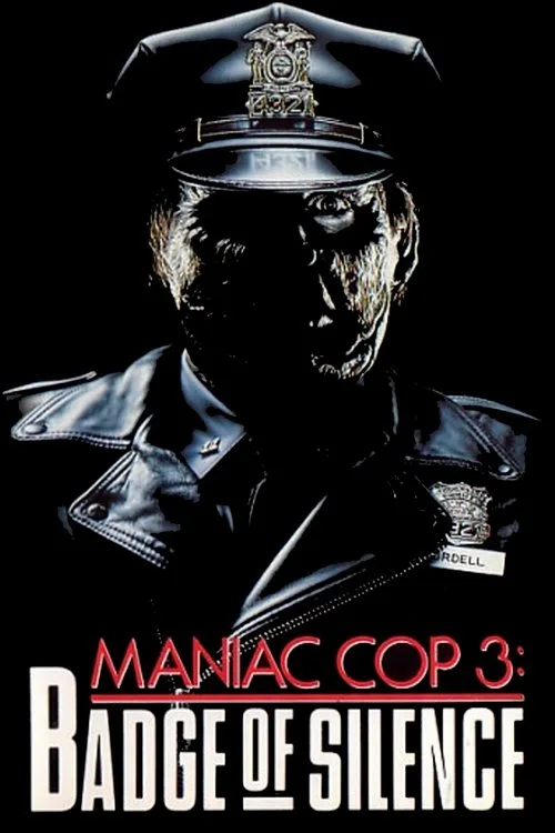 Maniac Cop 3: Badge of Silence (1993) poster