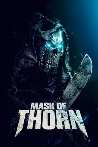 Mask of Thorn (2019) poster