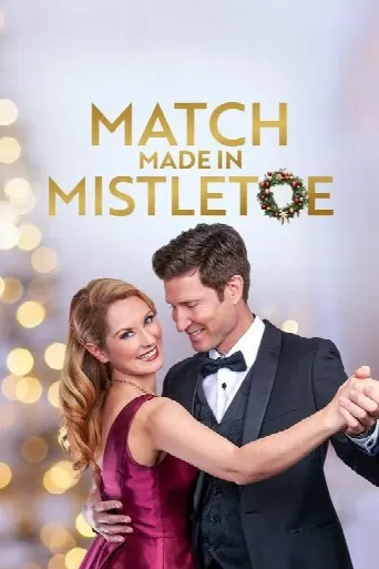 Match Made in Mistletoe (2021) poster
