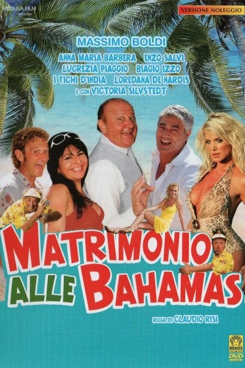 Watch Matrimonio alle Bahamas (2007) online free - poster