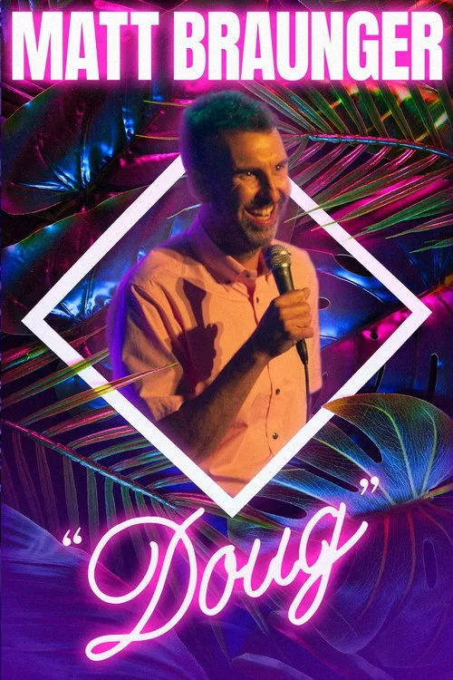 Matt Braunger: Doug (2022) poster