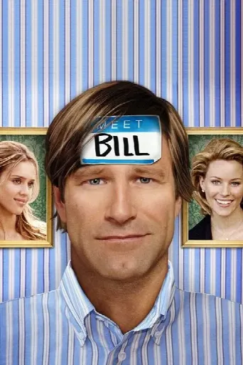Meet Bill (2007) poster