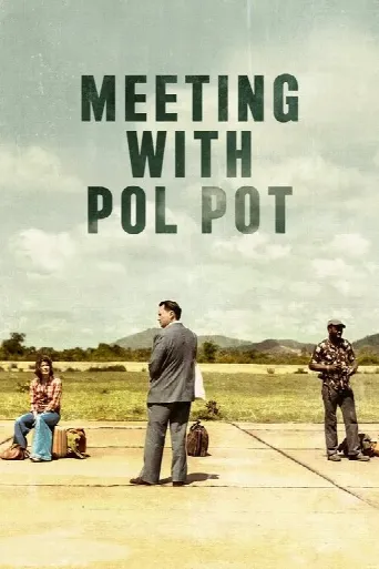 Meeting with Pol Pot (2024) poster