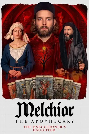 Melchior the Apothecary: The Executioner's Daughter (2023) poster