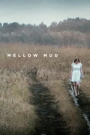 Mellow Mud (2016) poster