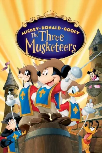 Mickey, Donald, Goofy: The Three Musketeers (2004) poster