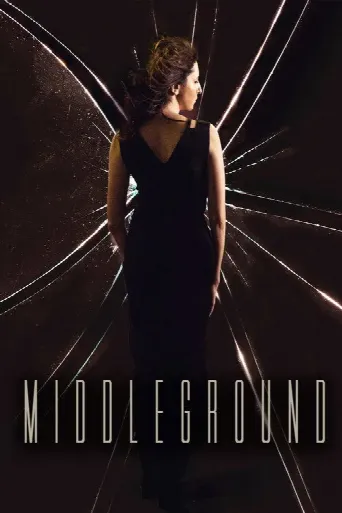 Middleground (2017) poster