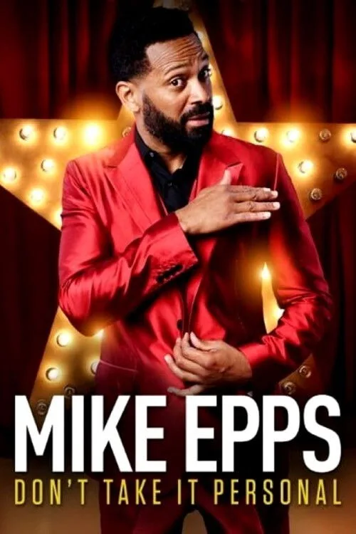 Mike Epps: Don't Take It Personal (2015) poster