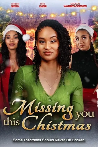 Missing You This Christmas (2024) poster