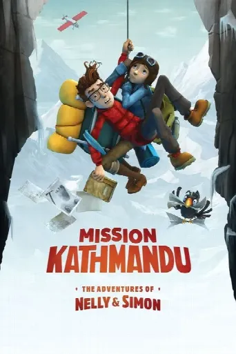 Mission Kathmandu: The Adventures of Nelly & Simon (2017) poster
