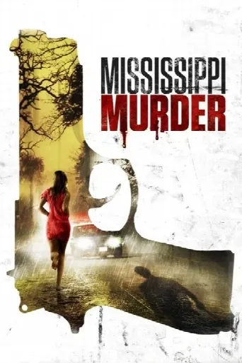 Mississippi Murder (2017) poster