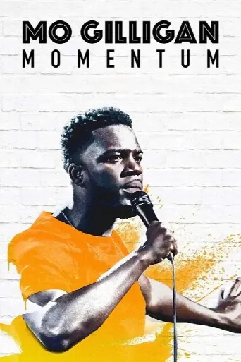 Mo Gilligan: Momentum (2019) poster