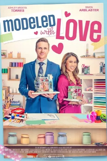 Modeled with Love (2024) poster
