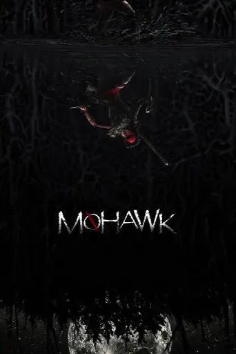 Mohawk (2018) poster