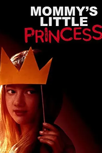Mommy's Little Princess (2019) poster