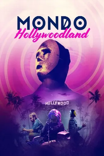 Mondo Hollywoodland (2021) poster