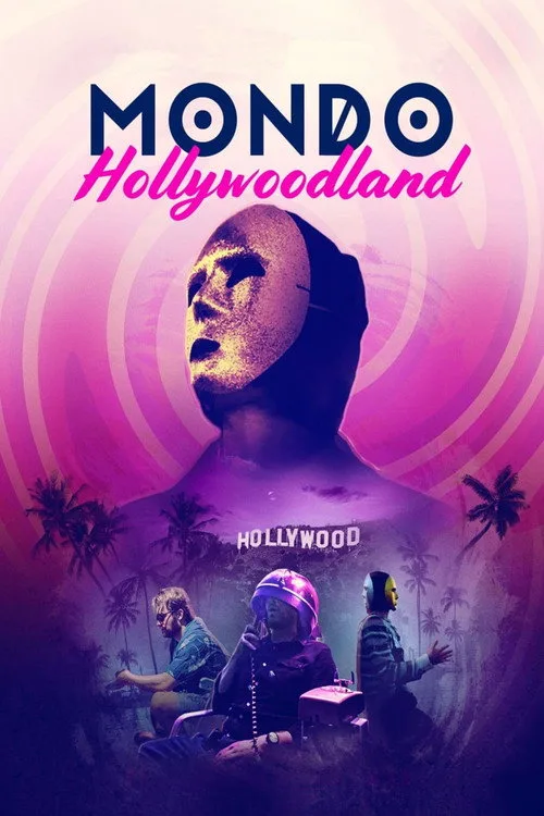 Watch Mondo Hollywoodland (2021) online free - poster