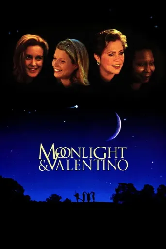 Moonlight and Valentino (1995) poster