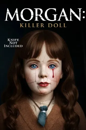 Morgan: Killer Doll (2025) poster
