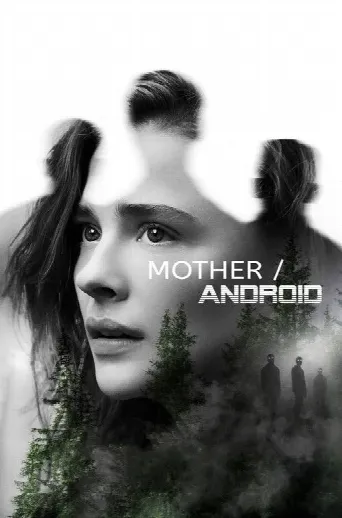 Mother/Android (2021) poster