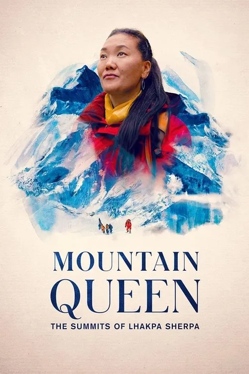 Mountain Queen: The Summits of Lhakpa Sherpa (2024) poster