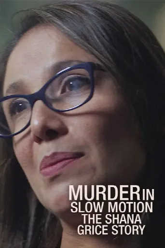 Murder In Slow Motion: The Shana Grice Story (2021) poster