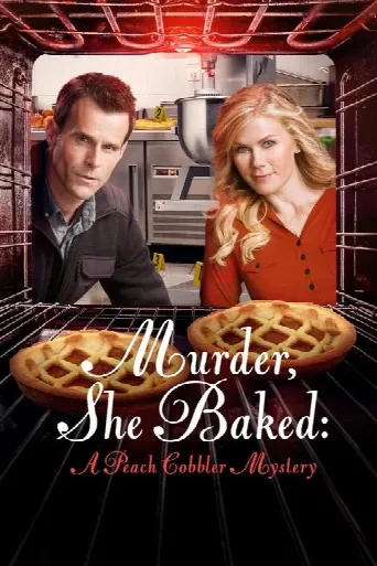Murder, She Baked: A Peach Cobbler Mystery (2016) poster