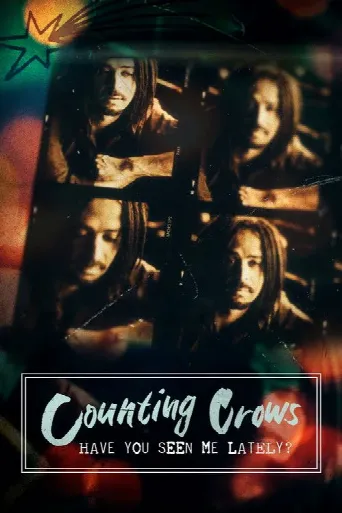 Music Box: Counting Crows: Have You Seen Me Lately? (2025) poster