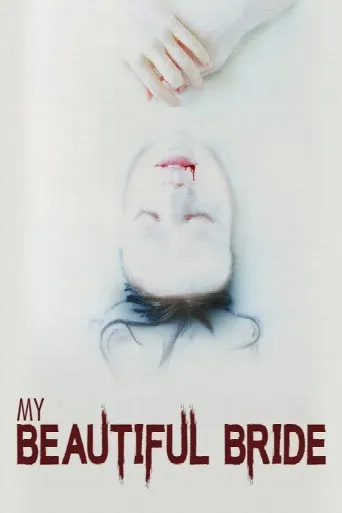 My Beautiful Bride (2021) poster