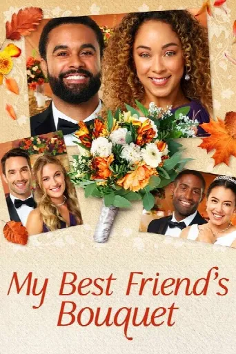 My Best Friends Bouquet (2020) poster
