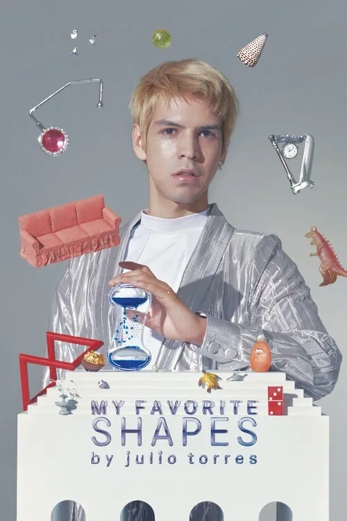 My Favorite Shapes by Julio Torres (2019) poster