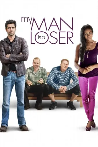 My Man Is a Loser (2014) poster