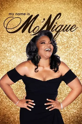 My Name Is Mo'Nique (2023) poster