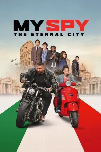 My Spy: The Eternal City (2024) poster