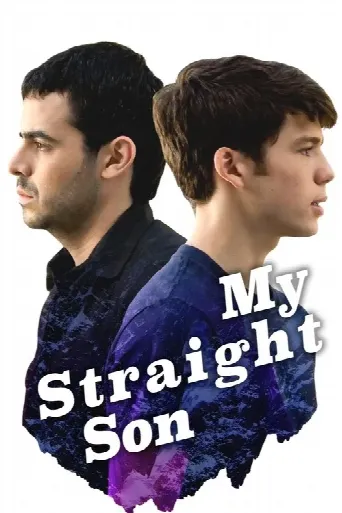 My Straight Son (2012) poster
