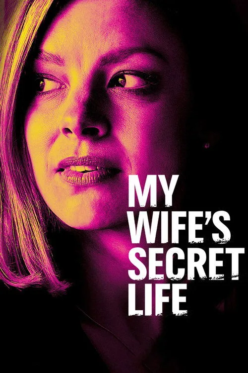 My Wife's Secret Life (2019) poster