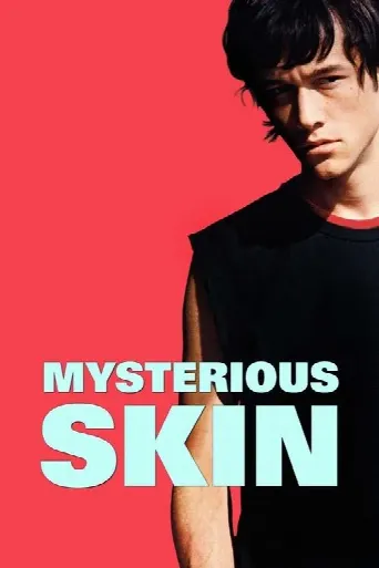 Mysterious Skin (2004) poster