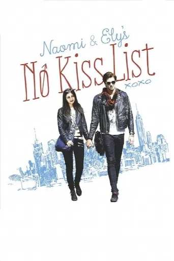 Naomi and Ely's No Kiss List (2015) poster