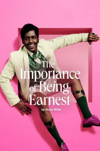 National Theatre Live: The Importance of Being Earnest (2025) poster