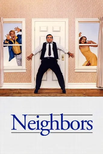 Neighbors (1981) poster