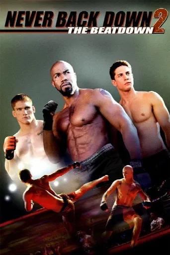 Never Back Down 2: The Beatdown (2011) poster