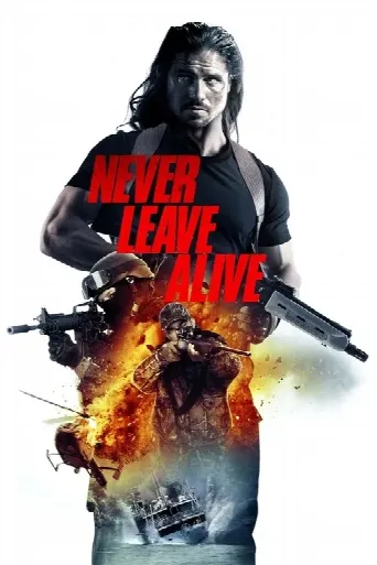 Never Leave Alive (2017) poster