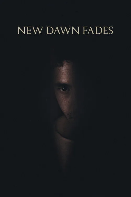 New Dawn Fades (2025) poster