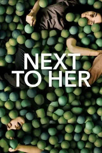 Next to Her (2015) poster