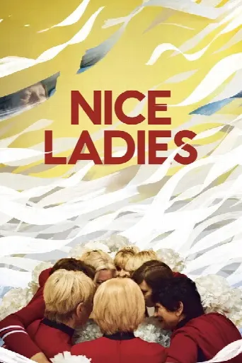 Nice Ladies (2024) poster